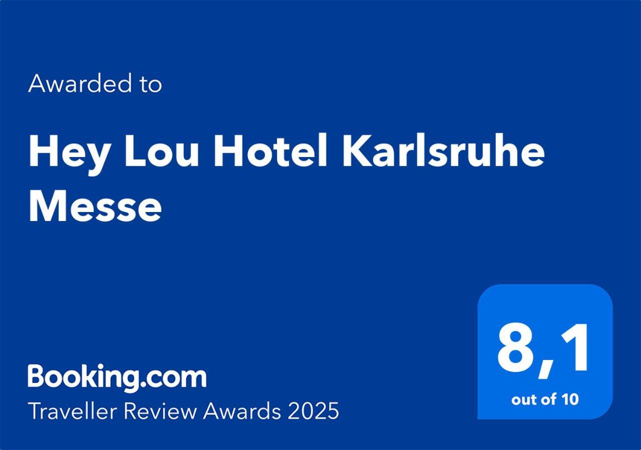 Hey Lou Hotel Karlsruhe Messe Rheinstetten Bagian luar foto